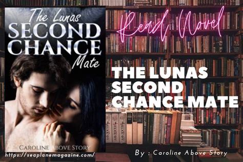 he is devastated as his wife was murdered by his ex-lover Pansy Parkinson. . The lunas second chance mate chapter 3